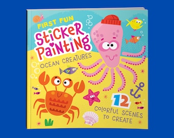 Book - First Fun Sticker Painting: Ocean Creatures - 12 Colorful Scenes to Create  Paint-by-Sticker Art Designs for Kids Ages 4-6