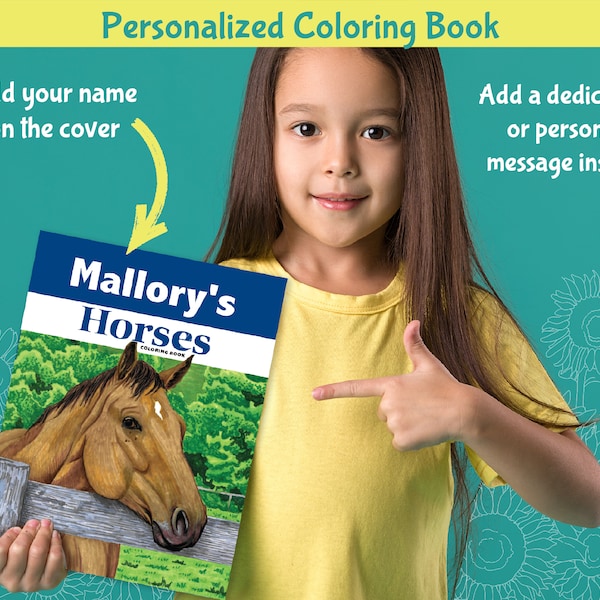 Personalized Coloring Book: Horses - Custom  - Horse Gifts for Girls - Gift - Kids Coloring Book