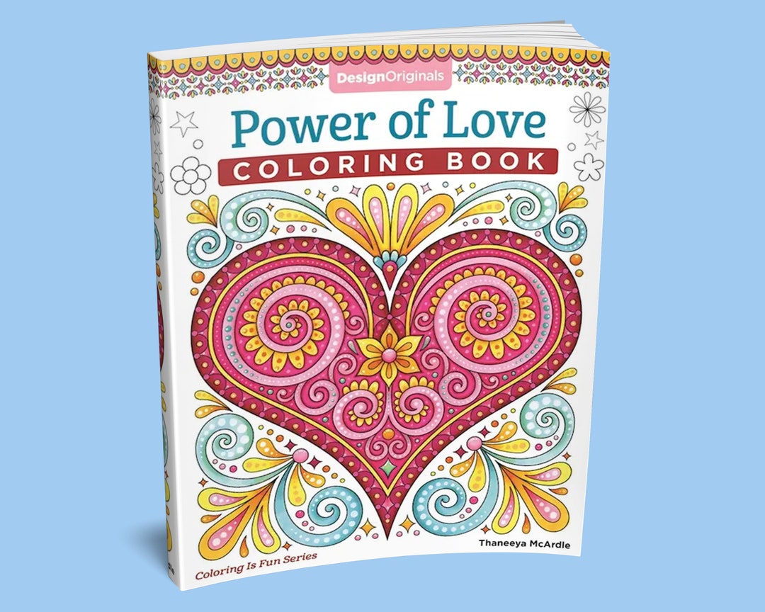 Coloring Book: Power of Love Coloring Book Adult Coloring Book Kids ...