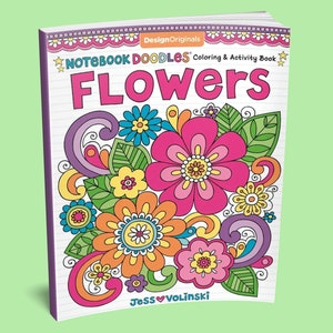 Coloring Book: Notebook Doodles Flowers & Activity Coloring Book - Teen Coloring Book