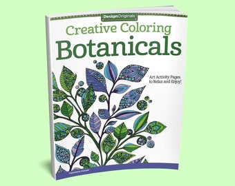 Coloring Book: Creative Coloring Botanicals Book - Adult Coloring Book - Flower Coloring Book - Nature Coloring