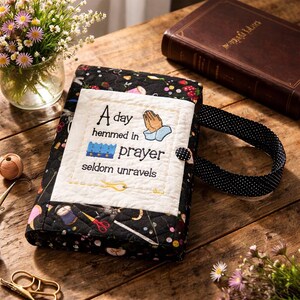 Embroidered Sewing Themed Bible Cover with Bible Verse - Quilted Fabric Book Cover with Handles and Button Closure - Sewing Themed Fabric