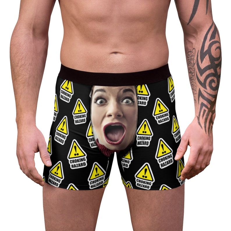 Choking Hazard Your Face On Custom Men/'s Boxer Shorts Warning Sign Underwear Valentines Briefs Undify Yourself Personalized Boxers