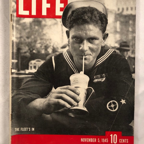 November 5 1945 Life Magazine The Fleet's In Calvin Mathews on Cover Vintage WW2 Original Great Birthday Gift Idea