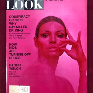 April 15 1969 Look Magazine Raquel Welch How Not To Be A Sex Godess on Cover Vintage Great Birthday Gift Idea