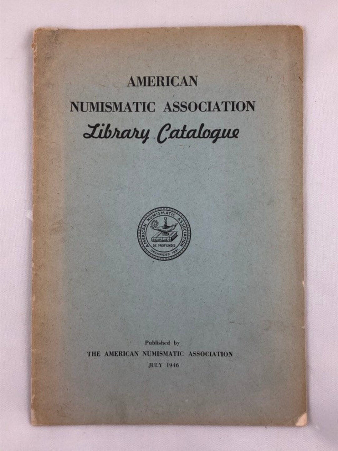 Vintage American Numismatic Association Library Catalogue july 1946