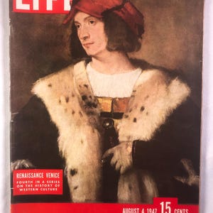 August 4 1947 Life Magazine Renaissance Venice Portrait of A Man In A Red Cap by Titian on Cover Vintage Issue