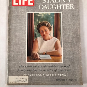 September 15 1967 Life Magazine Joseph Stalin&#39;s Daughter Svetlana Alliluyeva on Cover Vintage Original Issue