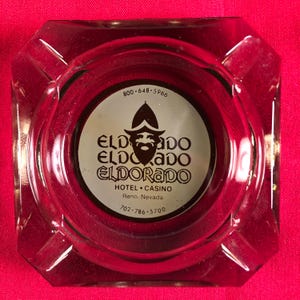 Eldorado Hotel & Casino Glass Ashtray Ash Catcher Vintage Reno Nevada NV Ash Tray Great Man Cave She Shed Gift Idea