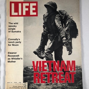 May 12 1972 Life Magazine Vietnam Retreat on Cover Vintage Original Great Birthday Gift Idea