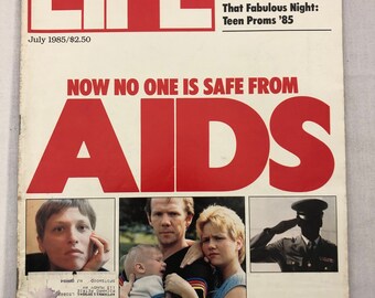 July 1985 Life Magazine No One is Safe From Aids Cover Vintage Awareness Original Great Birthday Anniversary Gift Idea