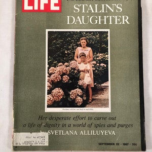 September 22 1967 Life Magazine Joseph Stalin&#39;s Daughter Svetlana Alliluyeva and Her Son Iosif on Cover Vintage Original Issue