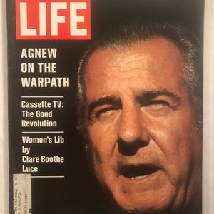 May include: A vintage October 16, 1970 issue of LIFE magazine. The cover features a portrait of a man with the headline "AGNEW ON THE WARPATH." Other articles include "Cassette TV: The Good Revolution" and "Women's Lib by Clare Boothe Luce."