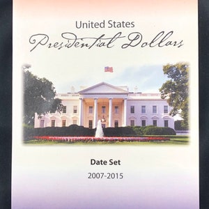 U.S. Presidential Dollars Coin Book Folder 2007-2015 New Old Stock