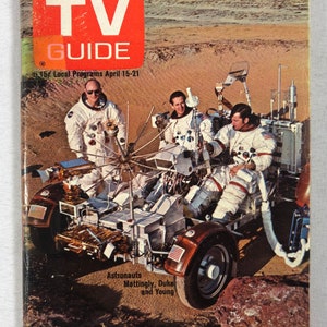 April 15  21 1972 TV Guide Crew of Apollo 16 Mattingly,Duke and Young on Cover Vol 20 Number 16 Issue 994 New York Metropolitan Edition