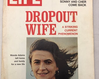 March 17 1972 Life Magazine Dropout Wife Wanda Adams on Cover Vintage Original Great Birthday Anniversary Gift Idea