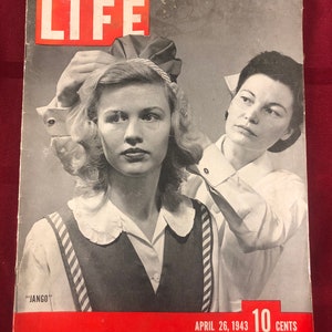 April 26 1943 Life Magazine Jango Helen Almy Mrs Catherine Meiser on Cover Junior Army Navy Guild Organization Vintage WWII WW2