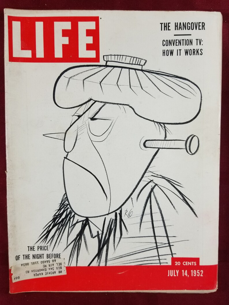July 14 1952 Life Magazine the Price of the Night Before on Cover ...