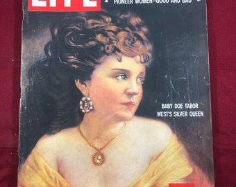 May 11 1959 Life Magazine Painting of Baby Doe Tavern West's Silver Queen on Cover Vintage Pioneer Women Original Great Birthday Gift Idea