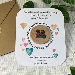 A volte tutto ciò di cui abbiamo bisogno è un abbraccio, un abbraccio portatile, un abbraccio tascabile, un ricordo, inviare direttamente, un regalo amico, un regalo di incoraggiamento, pensare a te, abbracci