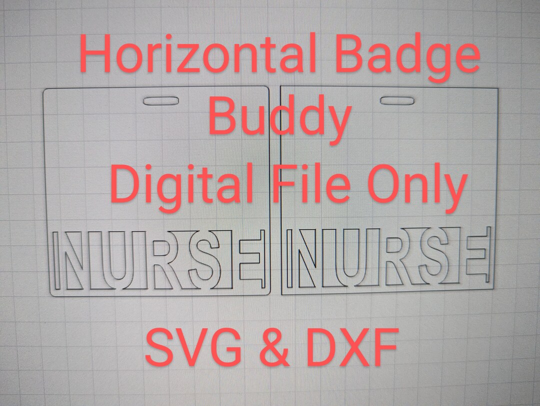 Horizontal Nurse Badge Buddy Digital File, Badge Tag SVG File ...
