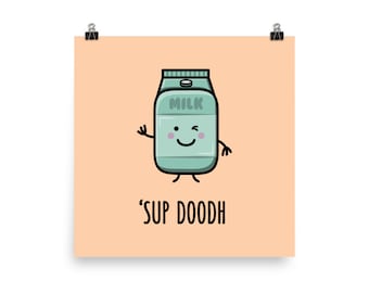 Sup Doodh - Matte Poster Print (The Cute Pista): Desi Gifts, Bollywood Prints, South Asian Gifts, Art Print, Indian Art, Pakistani Art