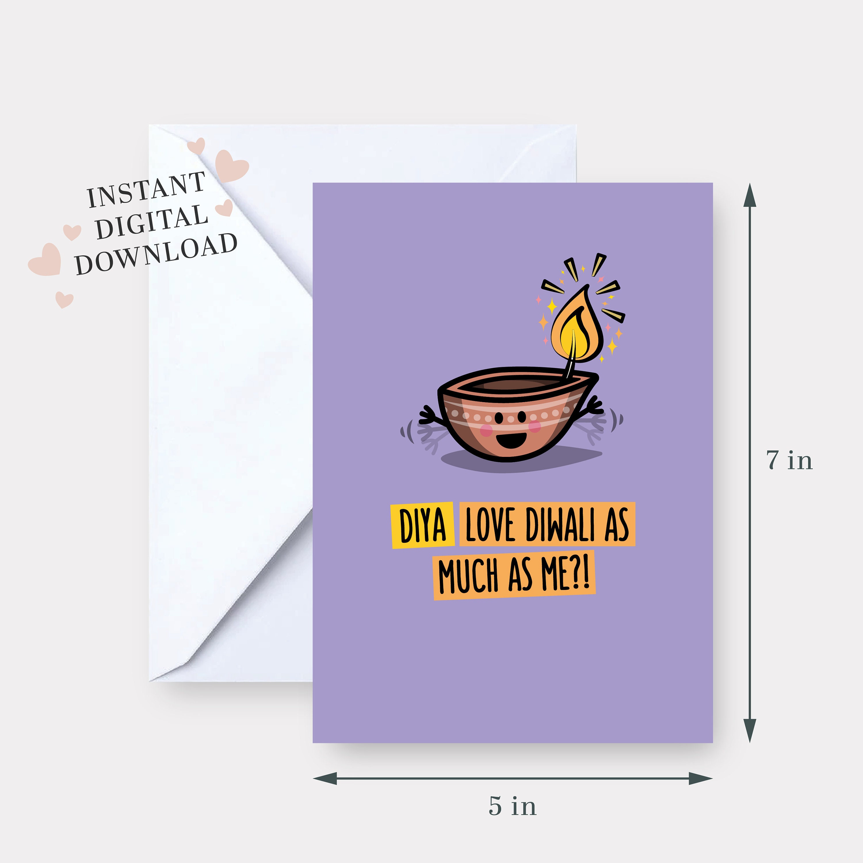 Diya Love Diwali - PRINTABLE birthday card 5x7 South Asian digital Indian Pakistani Happy Diwali New Year Cute Funny Deepavali Punjabi gift