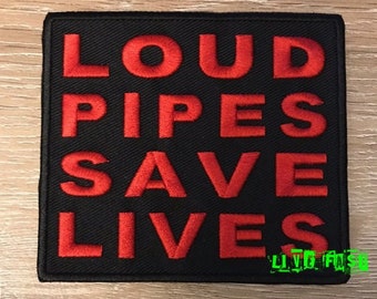 Loud Pipes Save Lives chopper motorcycle biker vest patch embroidered