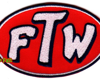 FTW Patch fuck the world forever two wheels biker chopper motorcycle vintage retro style embroidered iron on