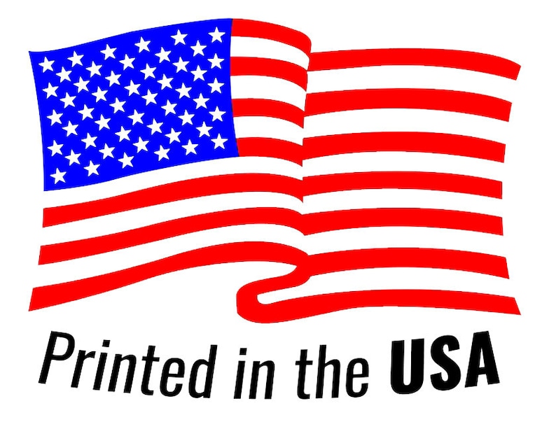 May include: A red, white, and blue American flag waving in the wind. The flag is printed with the text "Printed in the USA".