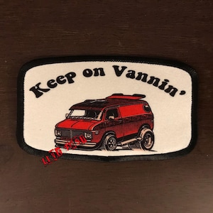 May include: A white patch with black trim features a red and black van with the text "Keep on Vanning."