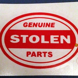 GENUINE STOLEN PARTS decal Sticker Vinyl hot rod rat rod nostalgia drag racing retro vintage