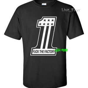 FUCK THE FACTORY T Shirt biker retro custom chopper motorcycle clothing