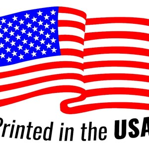 May include: A red, white and blue American flag waving in the wind. The flag is printed with the text "Printed in the USA".