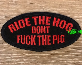 Ride The Hog Embroidered Patch - Iron On Biker Patch