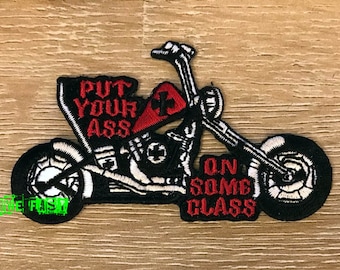 Put Your Ass On Some Class Patch vintage embroidered iron on chopper motorcycle outlaw biker rider jacket vest patches