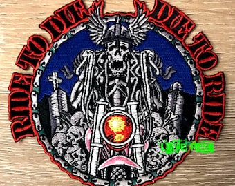 Die To Ride Biker Patch - Embroidered Iron On Motorcycle Vest Patch