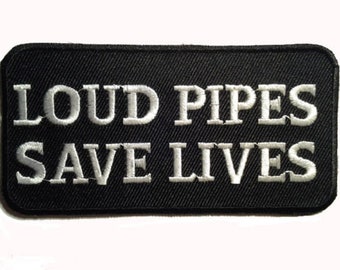 Parche Loud Pipes Save Lives con frase de motociclista chopper para chaleco bordado con plancha