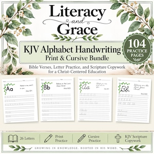 May include: Literacy and Grace KJV Alphabet Handwriting Print & Cursive Bundle with 104 practice pages. Includes four sample worksheets showing letters A and B in print and cursive styles with Bible verses and lines for writing practice.