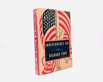 Independence Day. Inscribed by Richard Ford. First Edition, First Printing. Knopf. New York, 1995.