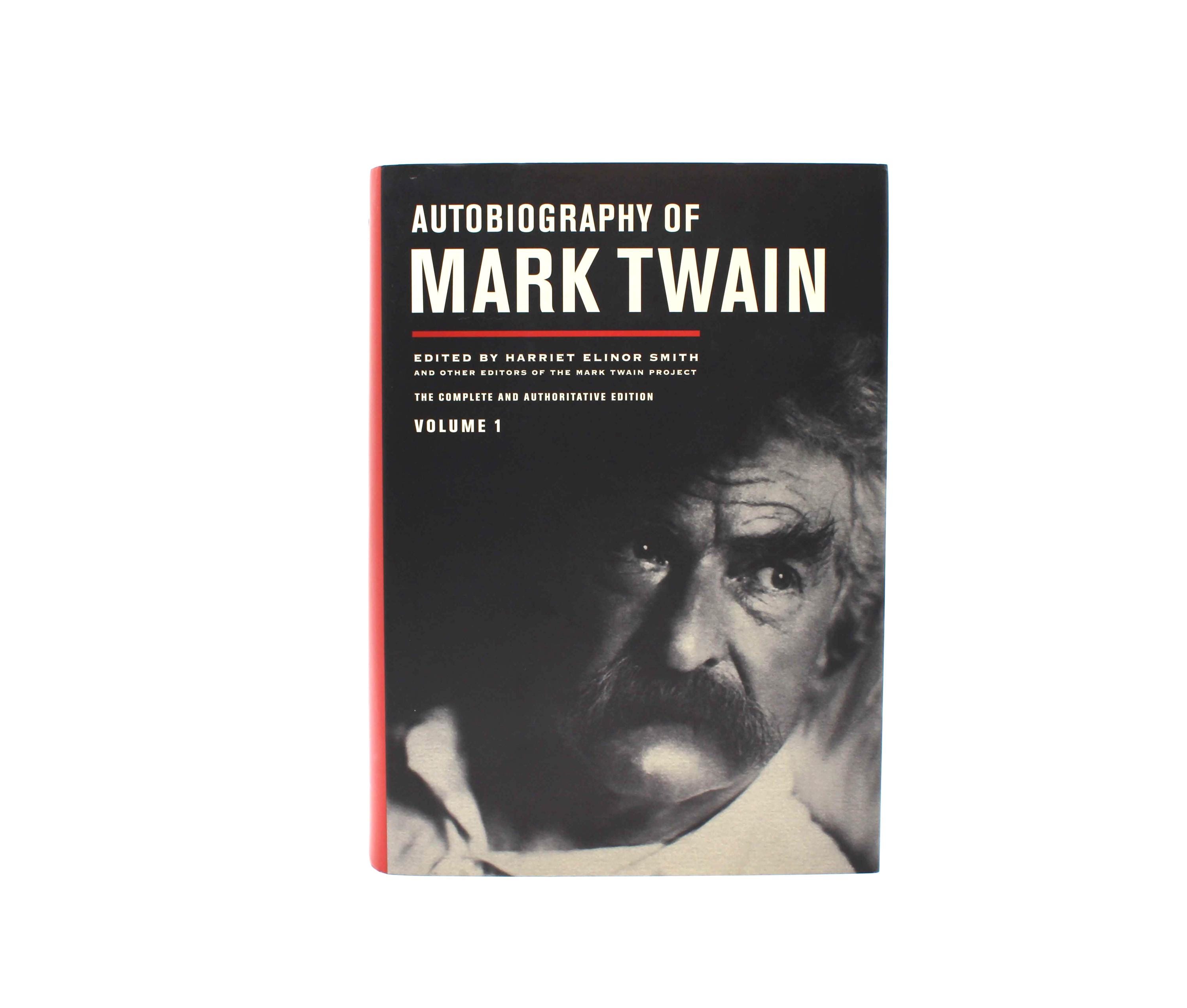 The Autobiography of Mark Twain. First Editions, First and Second