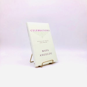 Celebrations. Inscribed by Maya Angelou. First Edition, First Printing. Random House. New York, 2006.