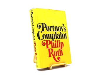 Portnoy’s Beanstandung. Von Philipp Roth. Erste Handelsauflage, Erstdruck. Zufallshaus. New York, 1969.
