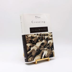 The Crossing. Signed by Cormac McCarthy. Signed Limited First Edition, First Printing. Knopf. New York, 1994.