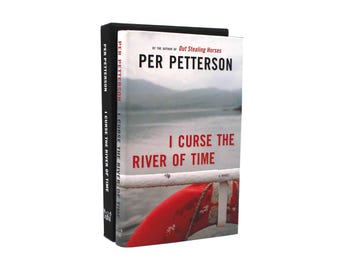 I Curse the River of Time. Signed by Per Petterson. Signed Limited First Edition, First Printing. Graywolf Press. Minneapolis, 2010.