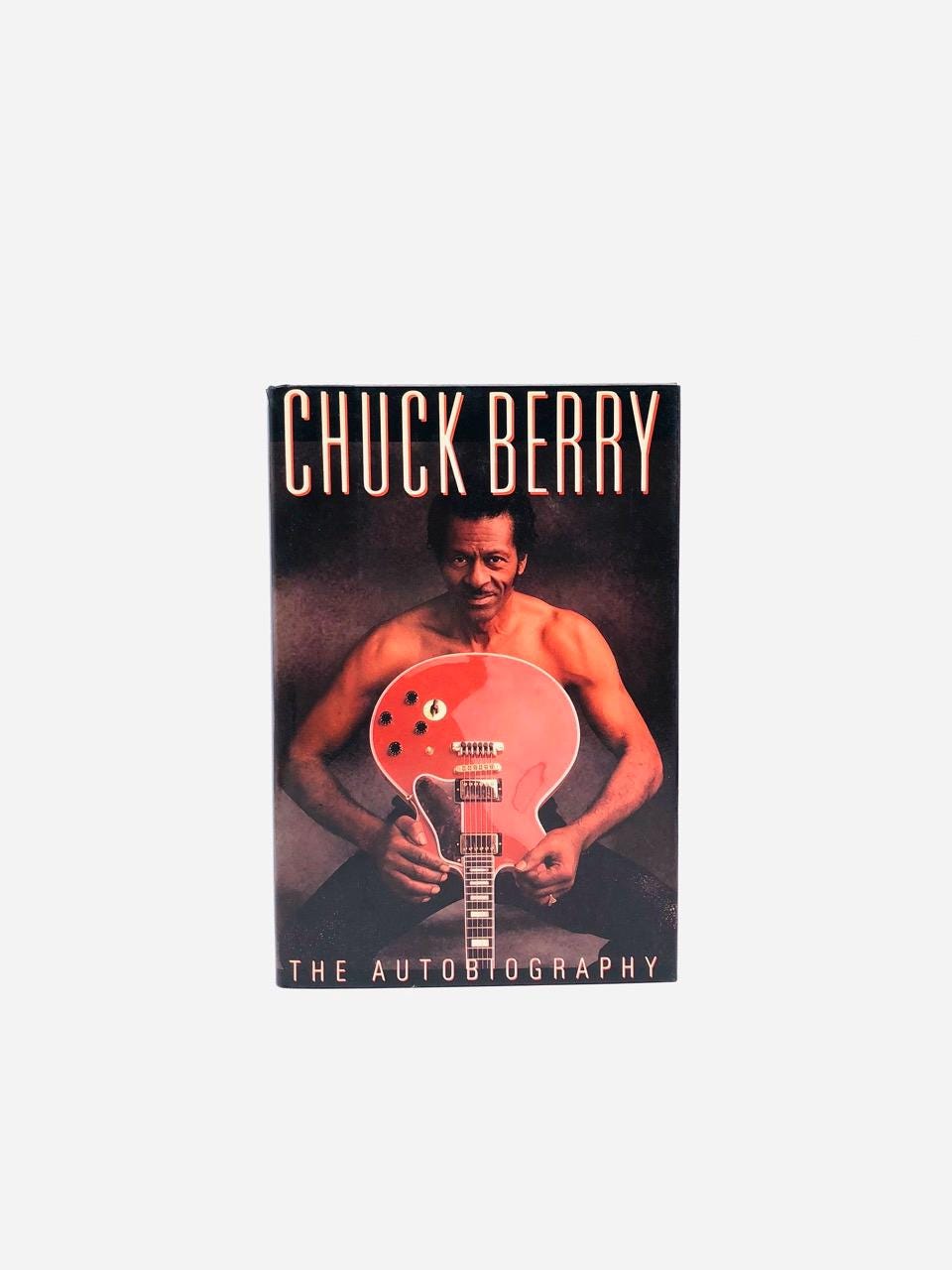 Chuck Berry: the Autobiography. Signed by Chuck Berry. First