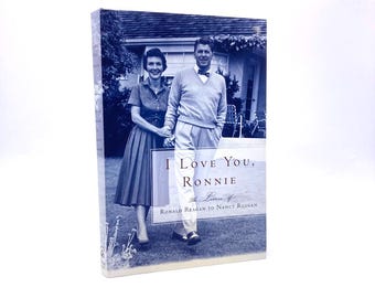 Ich liebe dich, Ronnie. Signiert von Nancy Reagan. Erste Auflage, Erstdruck. Zufallshaus. New York, 2000.