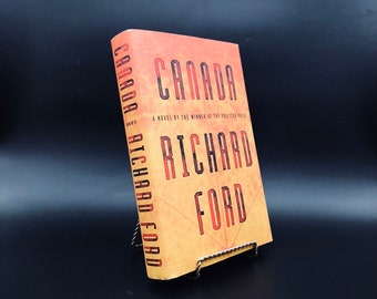 Canada. Signed by Richard Ford. First Edition, First Printing. Ecco. New York, 2012.