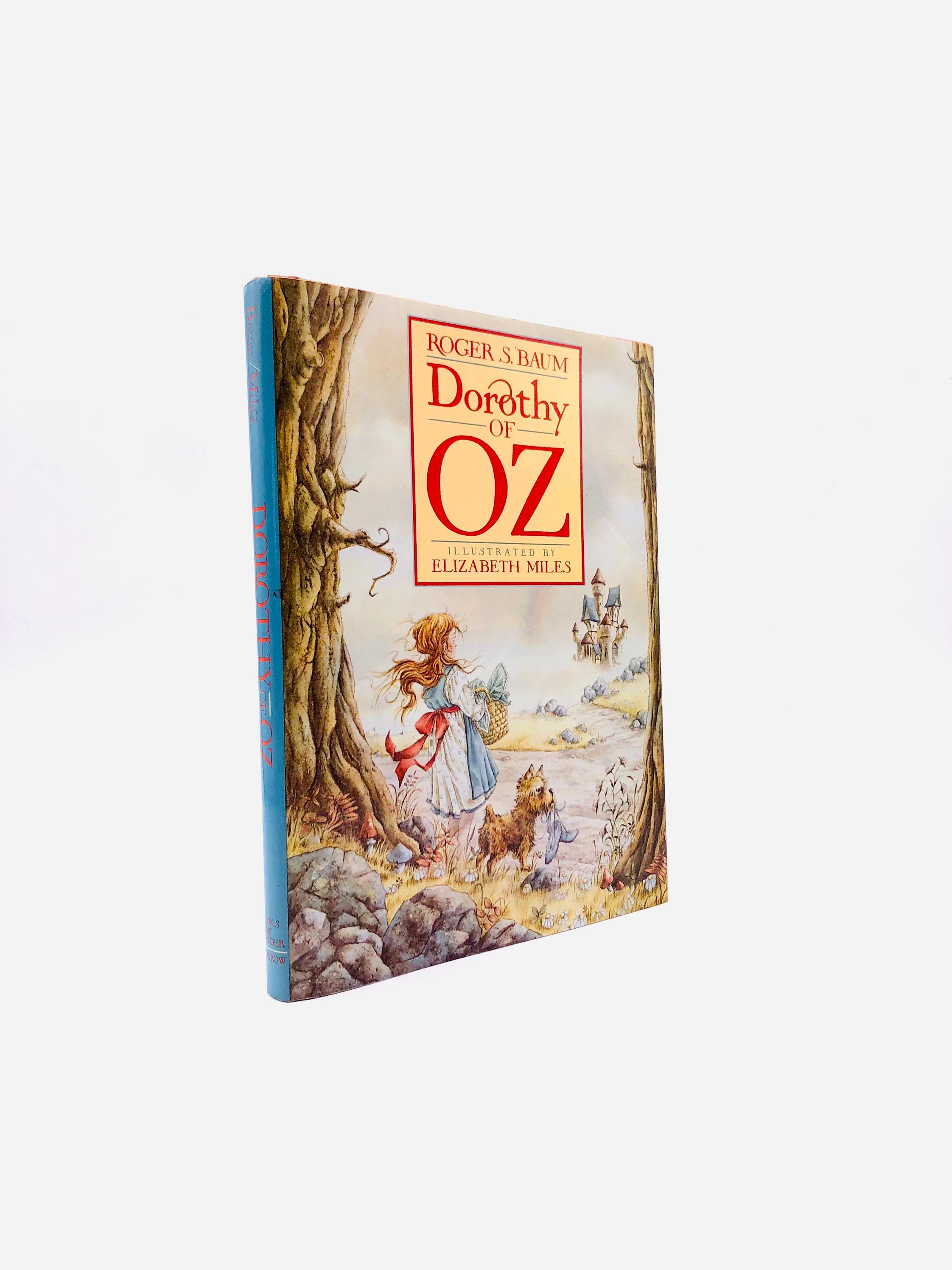 Dorothy of Oz. Warmly Inscribed by Author Roger S. Baum