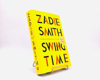 Temps de swing. Signé par Zadie Smith. Première édition, première impression. Pingouin. New-York, 2016.